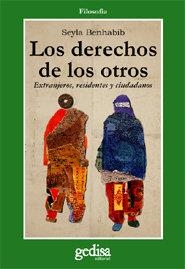DERECHOS DE LOS OTROS, LOS | 9788497840996 | BENHABIB, SEYLA