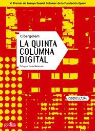 QUINTA COLUMNA DIGITAL, LA | 9788497841092 | ALONSO, ANDONI
