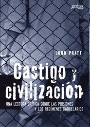 CASTIGO Y CIVILIZACIÓN | 9788497841153 | PRATT, JOHN