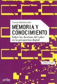 MEMORIA Y CONOCIMIENTO | 9788497841221 | MALDONADO, TOMÁS
