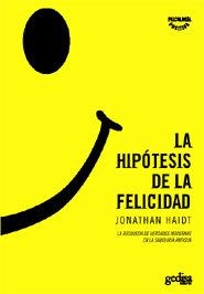 HIPÓTESIS DE LA FELICIDAD, LA | 9788497841528 | HAIDT, JONATHAN