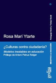 CULTURAS CONTRA CIUDADANÍA? | 9788497841757 | MARI YTARTE, ROSA