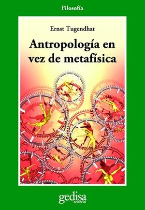 ANTROPOLOGÍA EN VEZ DE METAFÍSICA | 9788497841764 | TUGENDHAT, ERNST