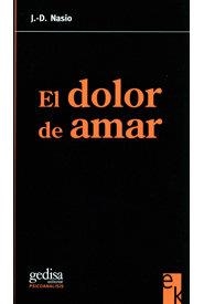 DOLOR DE AMAR, EL | 9788497841825 | NASIO, JUAN DAVID
