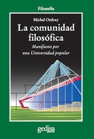 COMUNIDAD FILOSÓFICA, LA | 9788497842525 | ONFRAY, MICHEL