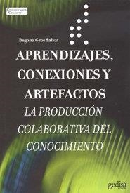 APRENDIZAJES, CONEXIONES Y ARTEFACTOS | 9788497842532 | GROS SALVAT, BEGOÑA