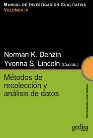 MÉTODOS DE RECOLECCIÓN Y ANÁLISIS DE DATOS | 9788497843119 | DENZIN, NORMAN K. / LINCOLN, YVONNA S.