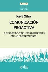 COMUNICACIÓN PROACTIVA | 9788497843201 | XIFRA TRIADU, JORDI