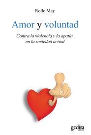 AMOR Y VOLUNTAD | 9788497846509 | REESE MAY, ROLLO