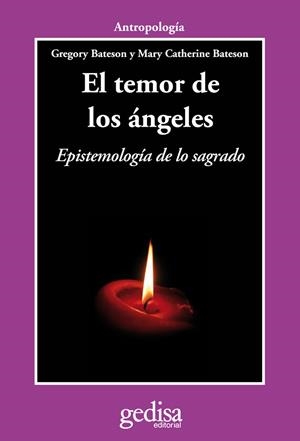 TEMOR DE LOS ÁNGELES, EL | 9788497847070 | BATESON, GREGORY / BATESON, MARY CATHERINE
