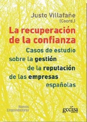 RECUPERACIÓN DE LA CONFIANZA, LA | 9788497848701 | VILLAFAÑE GALLEGO, JUSTO / Y OTROS