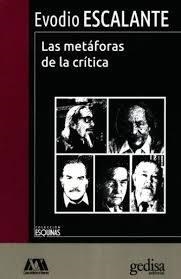 METÁFORAS DE LA CRÍTICA, LAS | 9788497849821 | ESCALANTE BETANCOURT, EVODIO