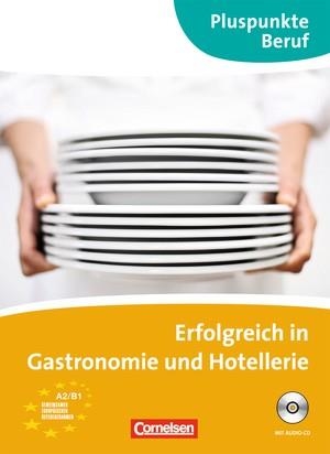 ERFOLGREICH IN GASTRONOMIE UND HOTELLERIE | 9783060203789 | WEIMANN, GUNTHER / SCHMIDT, IMKE