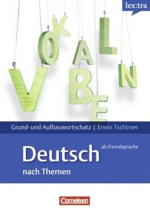 LERNWÖRTERBUCH GRUND  UND AUFBAUWORTSCHATZ | 9783589015597 | TSCHIRNER, ERWIN