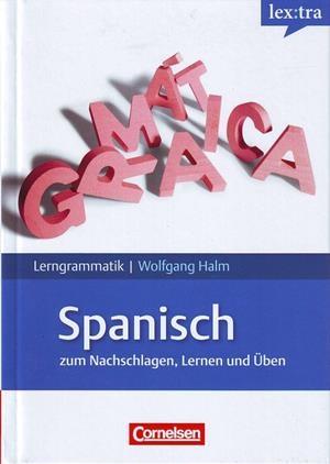 SPANISCH ZUM NACHSCHLAGEN, LERNEN UND ÜBEN | 9783589224500 | HALM, WOLFGANG