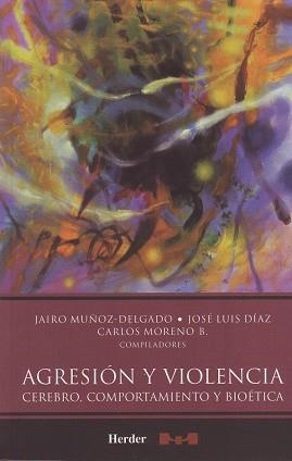 AGRESIÓN Y VIOLENCIA | 9786077727088