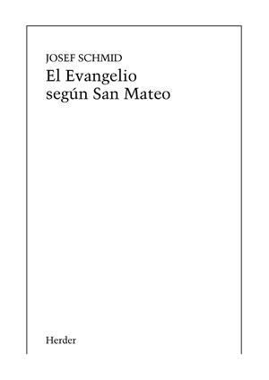 EVANGELIO SEGÚN SAN MATEO, EL (IMPRESIÓN BAJO DEMANDA) | 9788425400803 | SCHMID, JOSEF