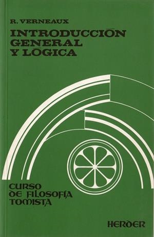INTRODUCCIÓN GENERAL Y LÓGICA | 9788425404184 | VERNEAUX, ROGER