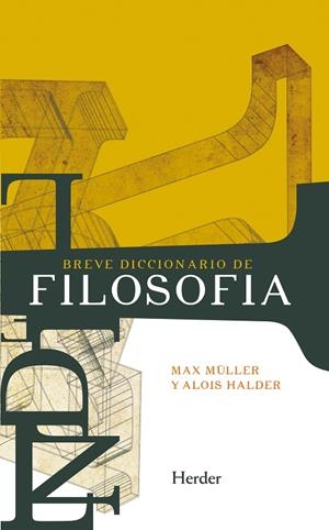 BREVE DICCIONARIO DE FILOSOFÍA | 9788425406317 | MÜLLER, MAX / HALDER, ALOIS