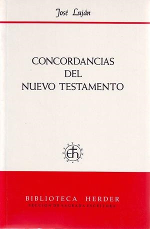 CONCORDANCIAS DEL NUEVO TESTAMENTO | 9788425410185 | LUJÁN, JOSÉ