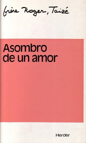 ASOMBRO DE UN AMOR | 9788425411144 | SCHUTZ, ROGER