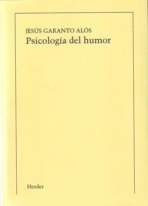 PSICOLOGÍA DEL HUMOR (IMPRESIÓN BAJO DEMANDA) | 9788425412905 | GARANTO, JESUS