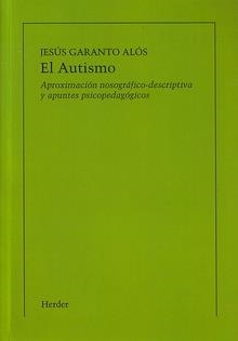 AUTISMO (IMPRESIÓN BAJO DEMANDA) | 9788425413674 | GARANTO, JESUS