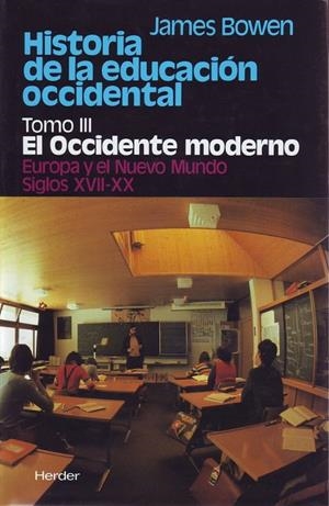 HISTORIA DE LA EDUCACIÓN OCCIDENTAL | 9788425414657 | BOWEN, JAMES