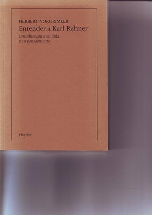 ENTENDER A KARL RAHNER (IMPRESIÓN BAJO DEMANDA) | 9788425415746 | VORGRIMLER, HERBERT