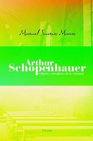 ARTHUR SCHOPENHAUER | 9788425416545 | SUANCES MARCOS, MANUEL