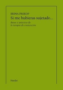 SI ME HUBIERAS SUJETADO (IMPRESIÓN BAJO DEMANDA) | 9788425417467 | PREKOP, JIRINA