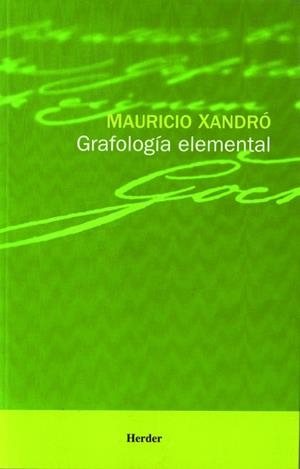 GRAFOLOGÍA ELEMENTAL | 9788425418815 | XANDRÓ, MAURICIO
