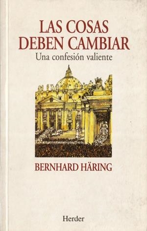 COSAS DEBEN CAMBIAR, LAS | 9788425419065 | HÄRING, BERNHARD