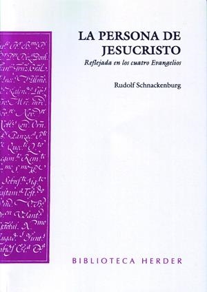 PERSONA DE JESUCRISTO, LA | 9788425420214 | SCHNACKENBURG, RUDOLF