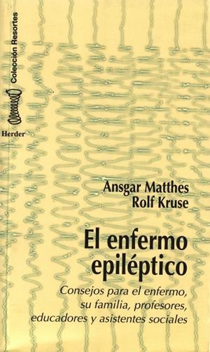ENFERMO EPILÉPTICO, EL | 9788425420702 | MATTHES, ANSGAR / KRUSE, ROLF