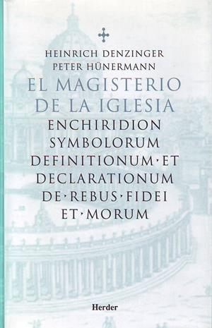 MAGISTERIO DE LA IGLESIA, EL | 9788425420870 | DENZINGER, HEINRICH / HÜNERMANN, PETER