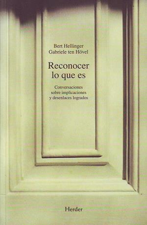 RECONOCER LO QUE ES | 9788425421389 | HELLINGER, BERT / HÖVEL, GABRIELE TEN