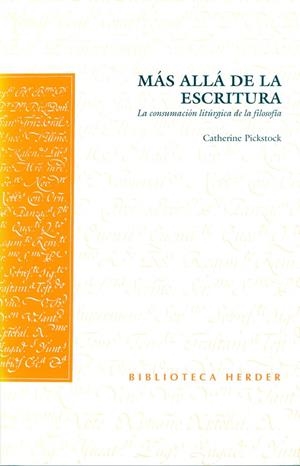 MÁS ALLÁ DE LA ESCRITURA | 9788425421778 | PICKSTOCK, CATHERINE