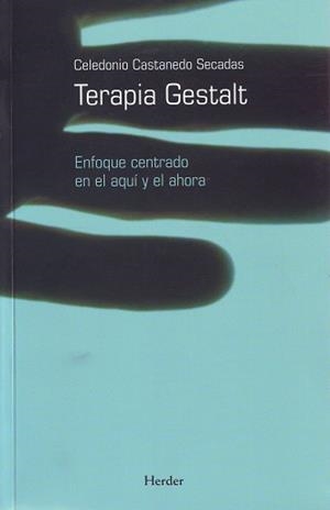 TERAPIA GESTALT | 9788425422669 | CASTANEDO SECADAS, CALCEDONIO