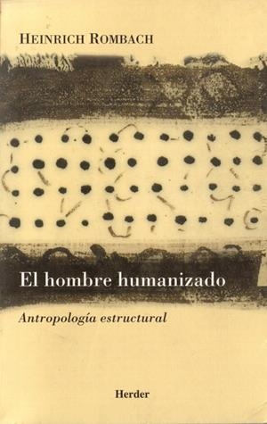 HOMBRE HUMANIZADO, EL | 9788425422744 | ROMBACH, HEINRICH