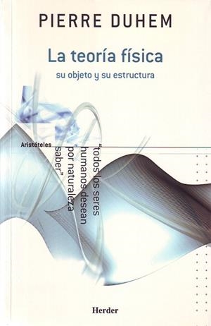 TEORÍA FÍSICA, LA | 9788425423055 | DUHEM, PIERRE