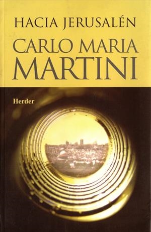 HACIA JERUSALÉN | 9788425423215 | MARTINI, CARLO MARIA