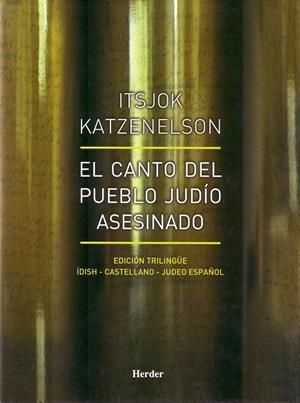 CANTO DEL PUEBLO JUDÍO ASESINADO, EL | 9788425423246 | KATZENELSON, ITSJOK