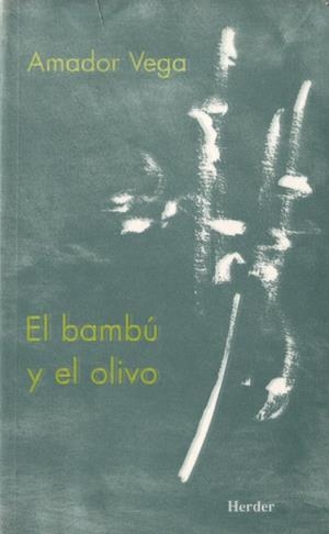 BAMBÚ Y EL OLIVO, EL | 9788425423574 | VEGA ESQUERRA, AMADOR