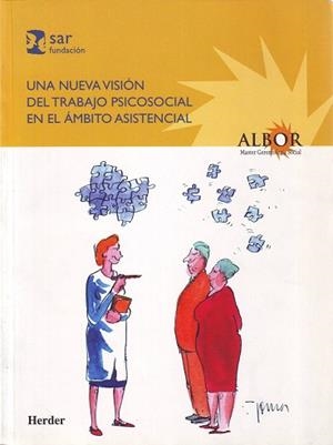 NUEVA VISIÓN DEL TRABAJO PSICOSOCIAL EN EL ÁMBITO ASISTENCIAL, UNA | 9788425423604