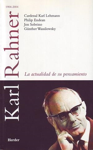 KARL RAHNER | 9788425423703 | LEHMANN, KARL / ENDEAN, PHILIP / SOBRINO, JON / WASSILOWSKY, GÜNTHER