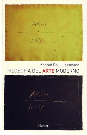 FILOSOFÍA DEL ARTE MODERNO | 9788425424588 | LIESSMANN, KONRAD PAUL