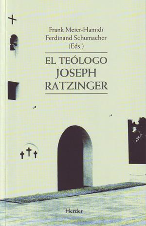 TEÓLOGO JOSEPH RATZINGER, EL | 9788425425264 | MEIER-HAMIDI, FRANK / SCHUMACHER, FERDINAND