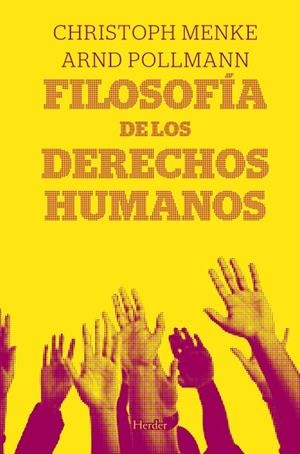 FILOSOFÍA DE LOS DERECHOS HUMANOS | 9788425426018 | MENKE, CHRISTOPH / POLLMANN, ARND