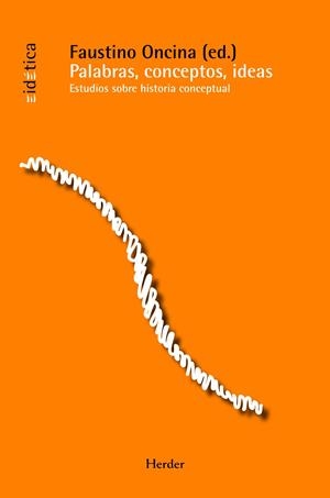 PALABRAS, CONCEPTOS, IDEAS | 9788425426360 | ONCINA COVES, FAUSTINO
